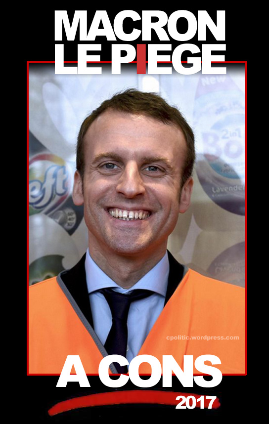 humour incorrect - Page 14 Macron_piege_a_cons