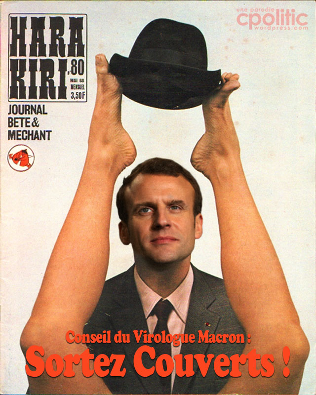 Le Conseil de Macron: sortez couverts
